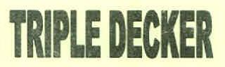 Triple Decker Device mark 3081151 Trademark