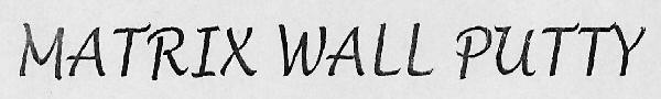 Matrix Wall Putty Device mark 3099267 Trademark