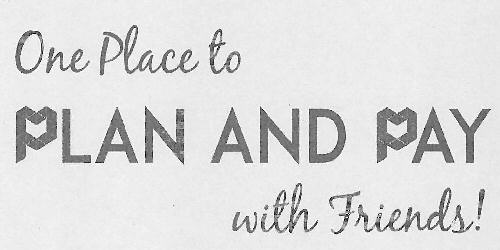 One Place To Plan And Pay With Friends Device mark 3108015 Trademark