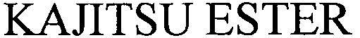 Kajitsu Ester Device mark 3094988 Trademark