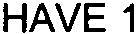 Have 1 Device mark 3095001 Trademark
