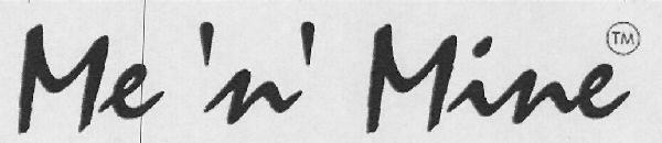 Me`n` Mine Device mark 3095024 Trademark