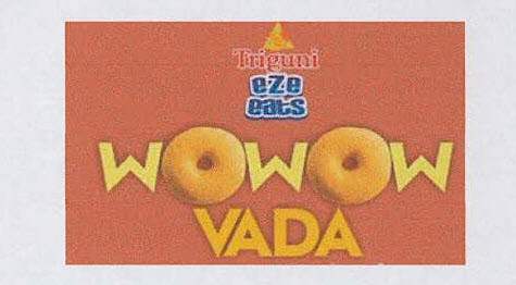 Triguni Eza Eats Wowow Vada Device mark 3094618 Trademark