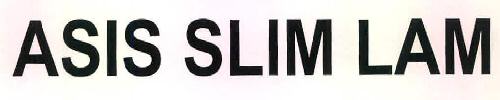Asis Slim Lam Device mark 3094649 Trademark