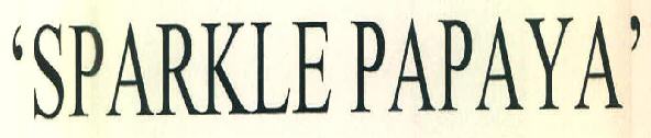 'sparkle Papaya' Device mark 3096357 Trademark