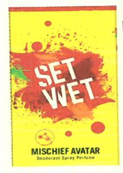Set Wet Mischief Avatar Device mark 3128120 Trademark