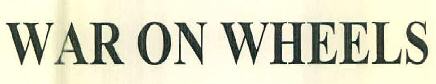 War On Wheels Device mark 3135093 Trademark