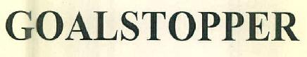 Goalstopper Device mark 3135100 Trademark