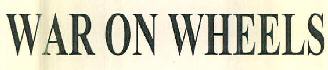 War On Wheels Device mark 3135104 Trademark
