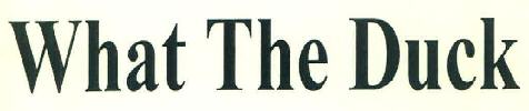 What The Duck Device mark 3151821 Trademark