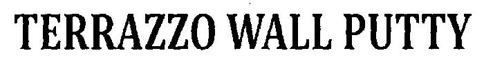 Terrazzo Wall Putty Device mark 3143015 Trademark