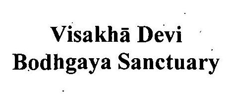 Visakha Devi Bodhgaya Sanctuary Device mark 3103160 Trademark