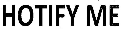 Hotify Me Device mark 3159723 Trademark