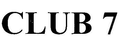 Club 7 Device mark 3167262 Trademark