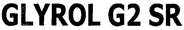 Glyrol G2 Sr Device mark 3160003 Trademark
