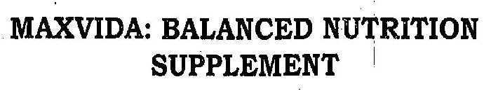 Maxvida: Balanced Nutrition Supplement Device mark 3153426 Trademark