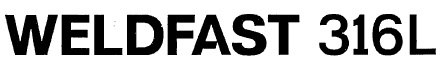 Weldfast 316l Device mark 3181974 Trademark