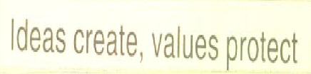 Ideas Create, Values Protect Device mark 3180543 Trademark