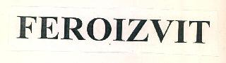 Feroizvit Device mark 3198891 Trademark