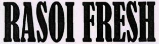 Rasoi Fresh Device mark 3196080 Trademark