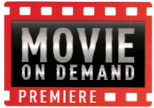 Movie On Demand Premiere Device mark 3206477 Trademark