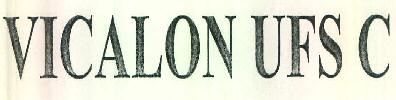 Vicalon Ufs C Device mark 3203851 Trademark