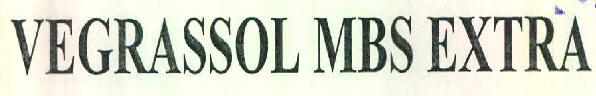 Vegrassol Mbs Extra Device mark 3203853 Trademark