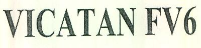 Vicatan Fv6 Device mark 3203856 Trademark