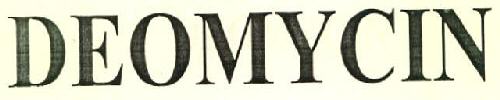 Deomycin Device mark 3198924 Trademark