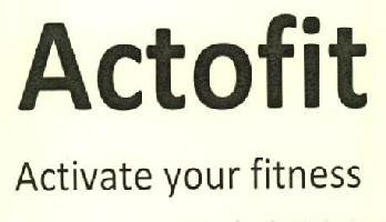 Actofit Activate Your Fitness Device mark 3213987 Trademark