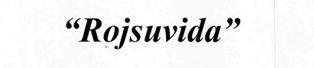"rojsuvida" Device mark 3165576 Trademark