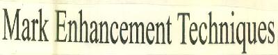 Mark Enhancement Techniques Device mark 3176906 Trademark