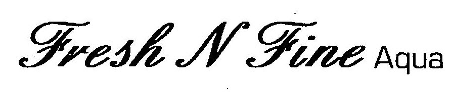 Fresh N Fine Aqua Device mark 3237741 Trademark