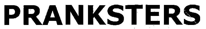 Pranksters Device mark 3205827 Trademark