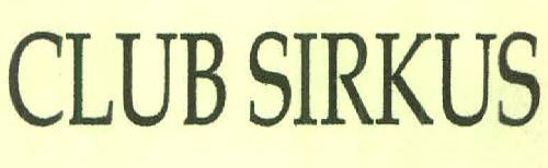 Club Sirkus Device mark 3238087 Trademark