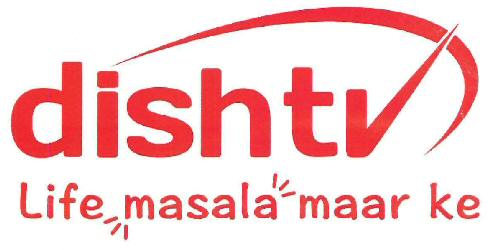 Dish Tv Life Masala Maar Ke Device mark 3260049 Trademark