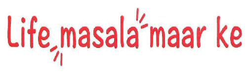 Life Masala Maar Ke Device mark 3260058 Trademark