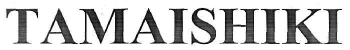 Tamaishiki Device mark 3229472 Trademark