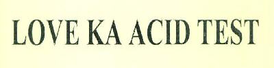 Love Ka Acid Test Device mark 3234389 Trademark