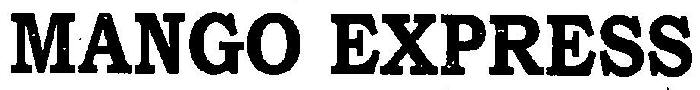 Mango Express Device mark 3217362 Trademark