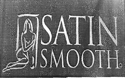 Satin Smooth With Logo Device mark 3273956 Trademark