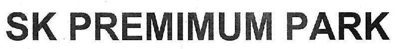 Sk Premimum Park Device mark 3250183 Trademark