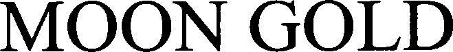 Moon Gold Device mark 3260278 Trademark