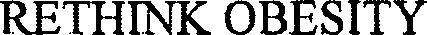 Rethink Obesity Device mark 3291182 Trademark