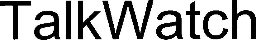 Talkvvatch Device mark 3299960 Trademark