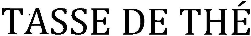 Tasse De The Device mark 3220290 Trademark