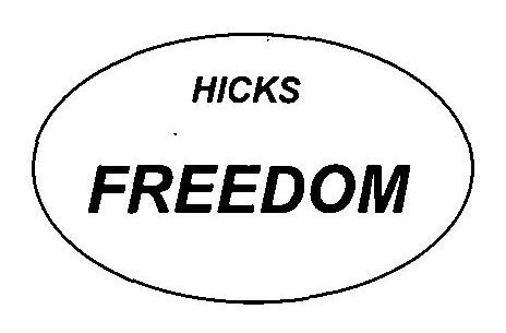 Hicks Freedom Device mark 3232936 Trademark
