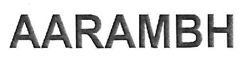 Aarambh Device mark 3306856 Trademark