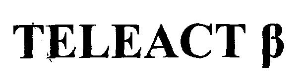 Teleact Beta Device mark 3315743 Trademark