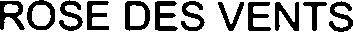 Rose Des Vents Device mark 3261593 Trademark